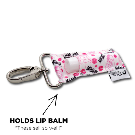 Mom Mama Mommy LippyClip® Lip Balm Holder for Chapstick