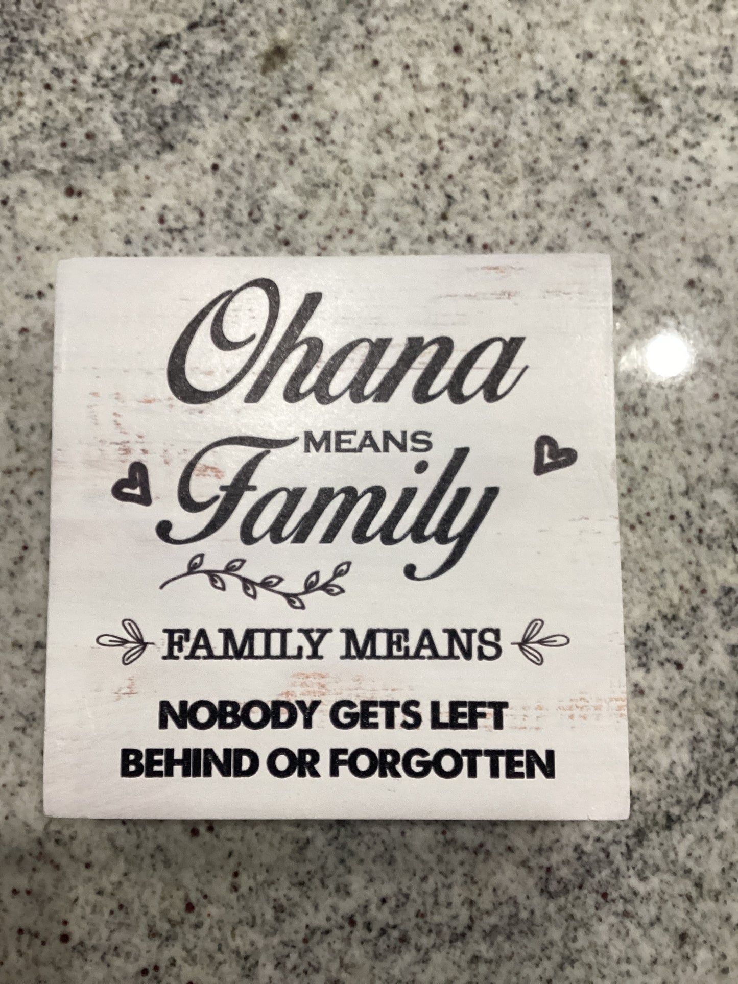 Ohana mean family sign